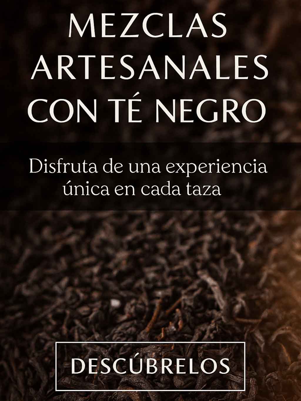 Mezclas Con té negro Pemium